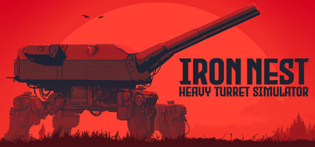 IRON NEST: Heavy Turret Simulator Command